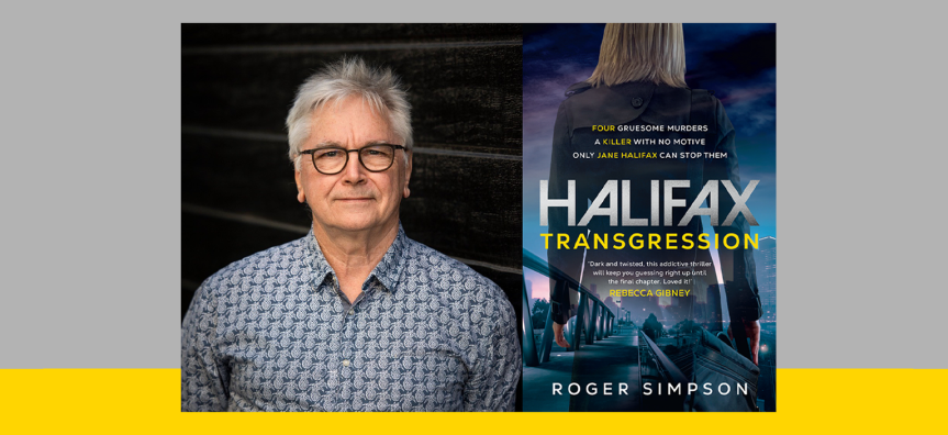 Author Roger Simpson and novel cover Halifax Transgressions